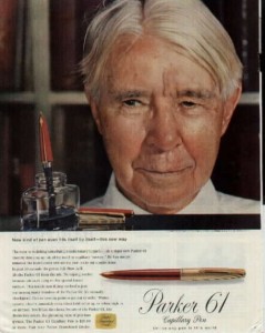 Could it be that this 1957 Parker ad featuring Carl Sandburg was the last time a living poet was paid to endorse a pen?